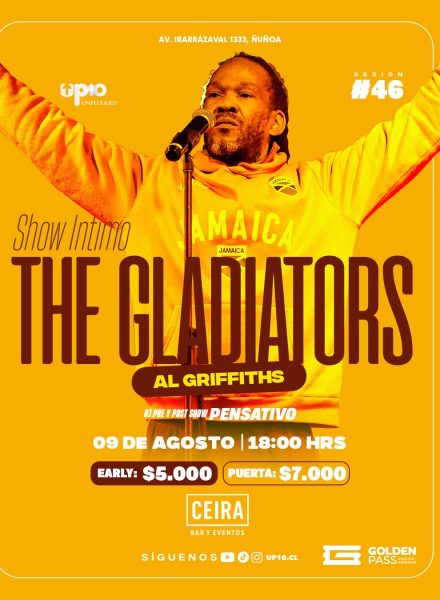 The Gladiators 9 de Agosto 2